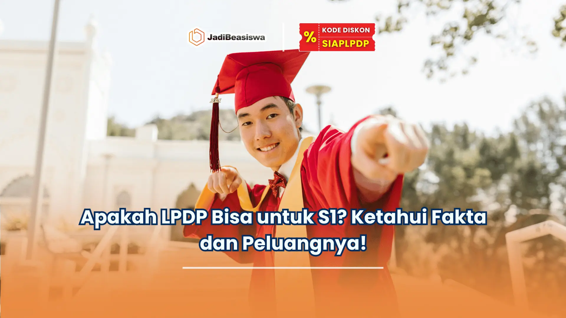 apakah LPDP bisa untuk S1