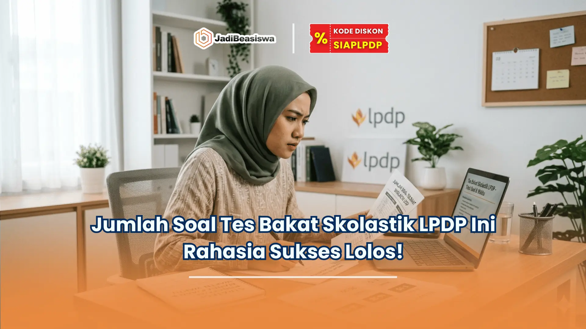 jumlah soal tes bakat skolastik LPDP
