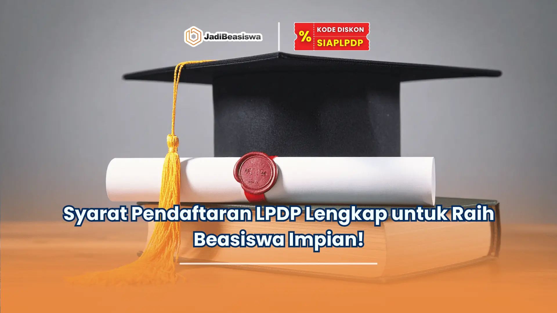 syarat pendaftaran LPDP