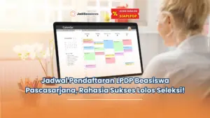 jadwal pendaftaran LPDP