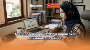 tes bahasa Inggris LPDP