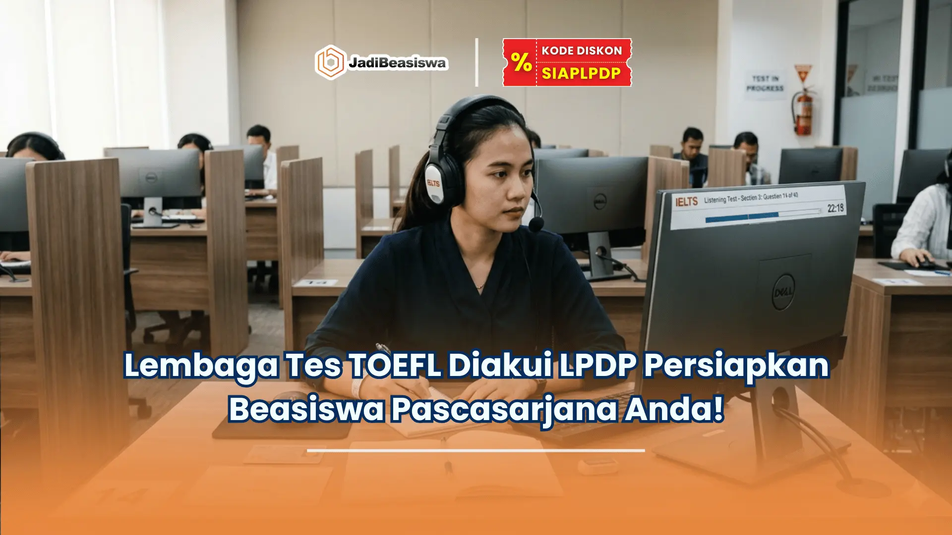 lembaga tes TOEFL yang diakui LPDP