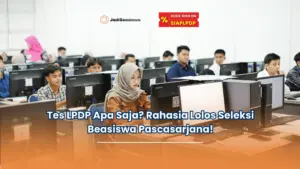tes LPDP apa saja