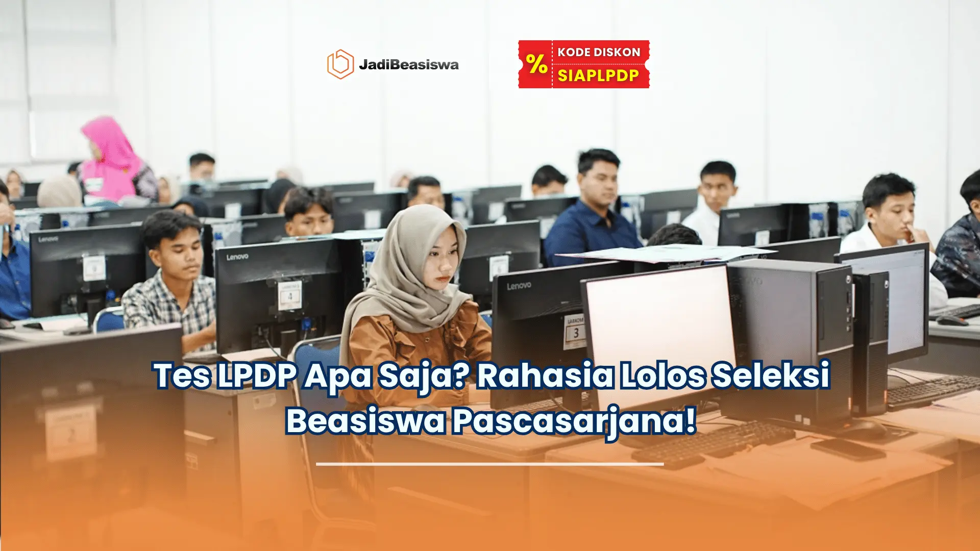 tes LPDP apa saja