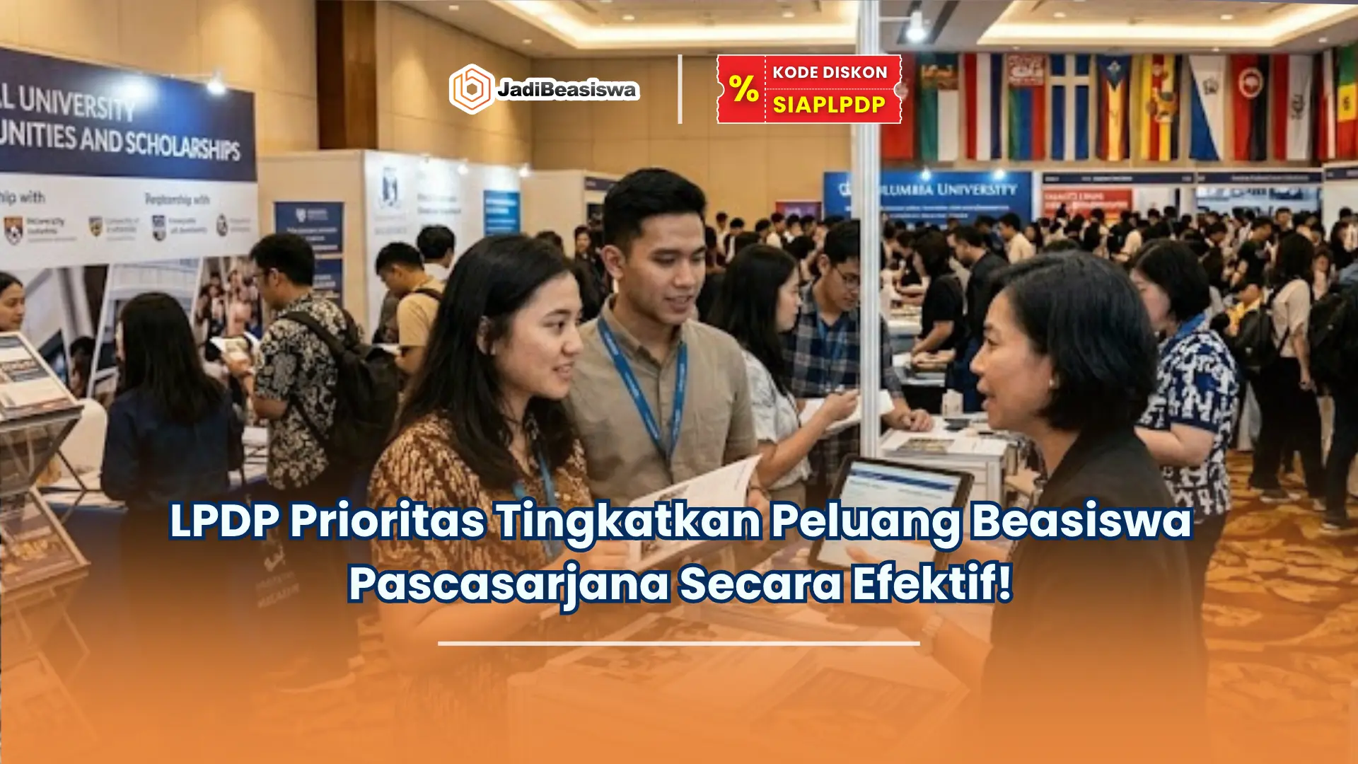 LPDP Prioritas Tingkatkan Peluang Beasiswa Pascasarjana Secara Efektif!