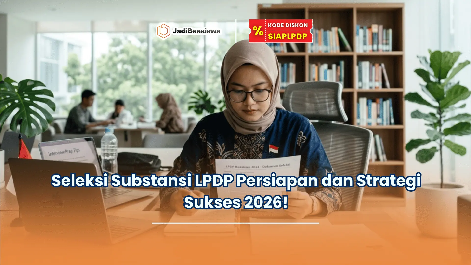 seleksi substansi lpdp