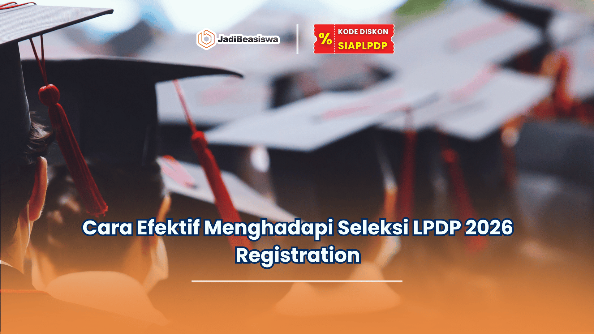 panduan lpdp 2026 registration