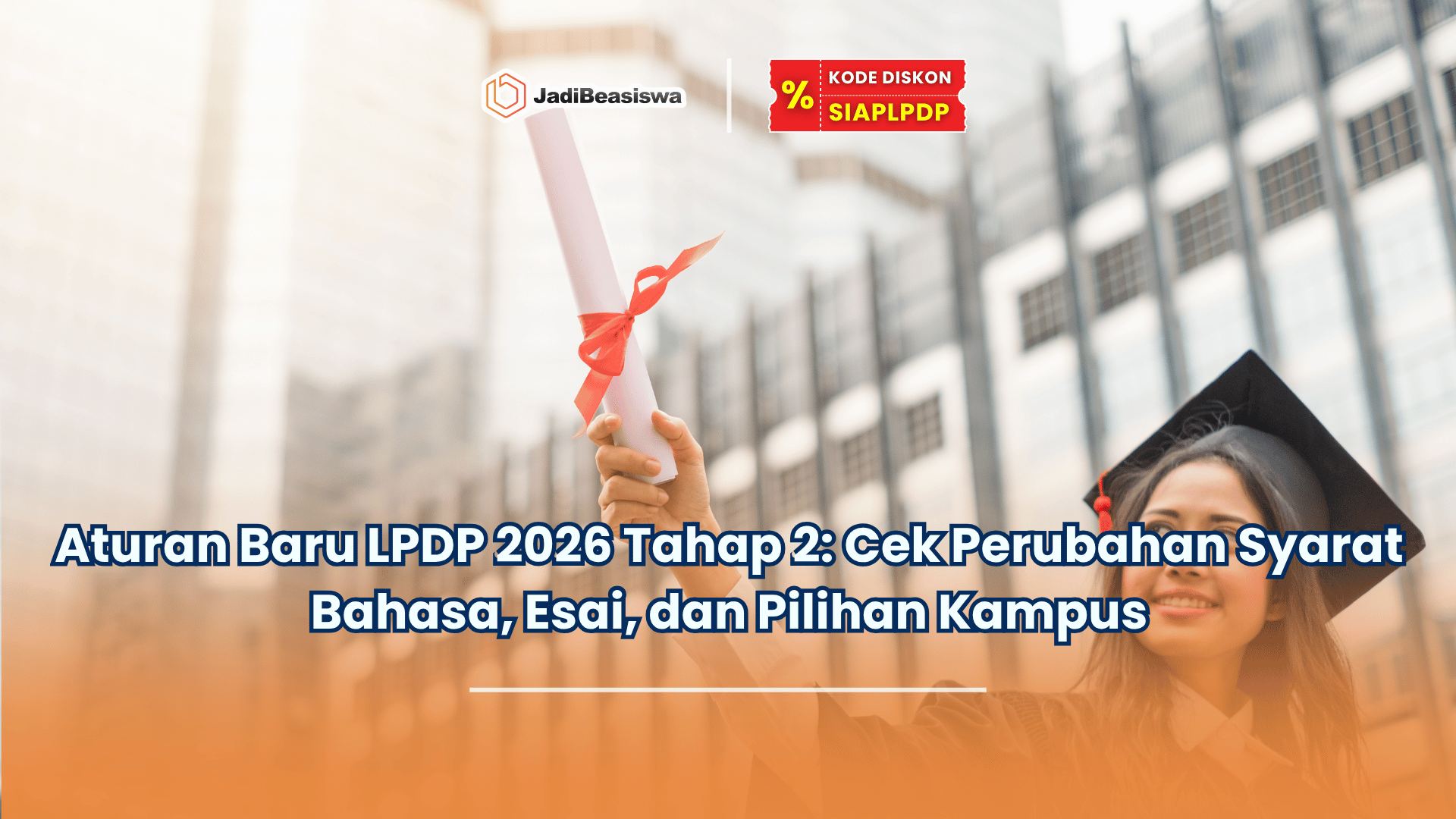 aturan baru lpdp 2026 tahap 2