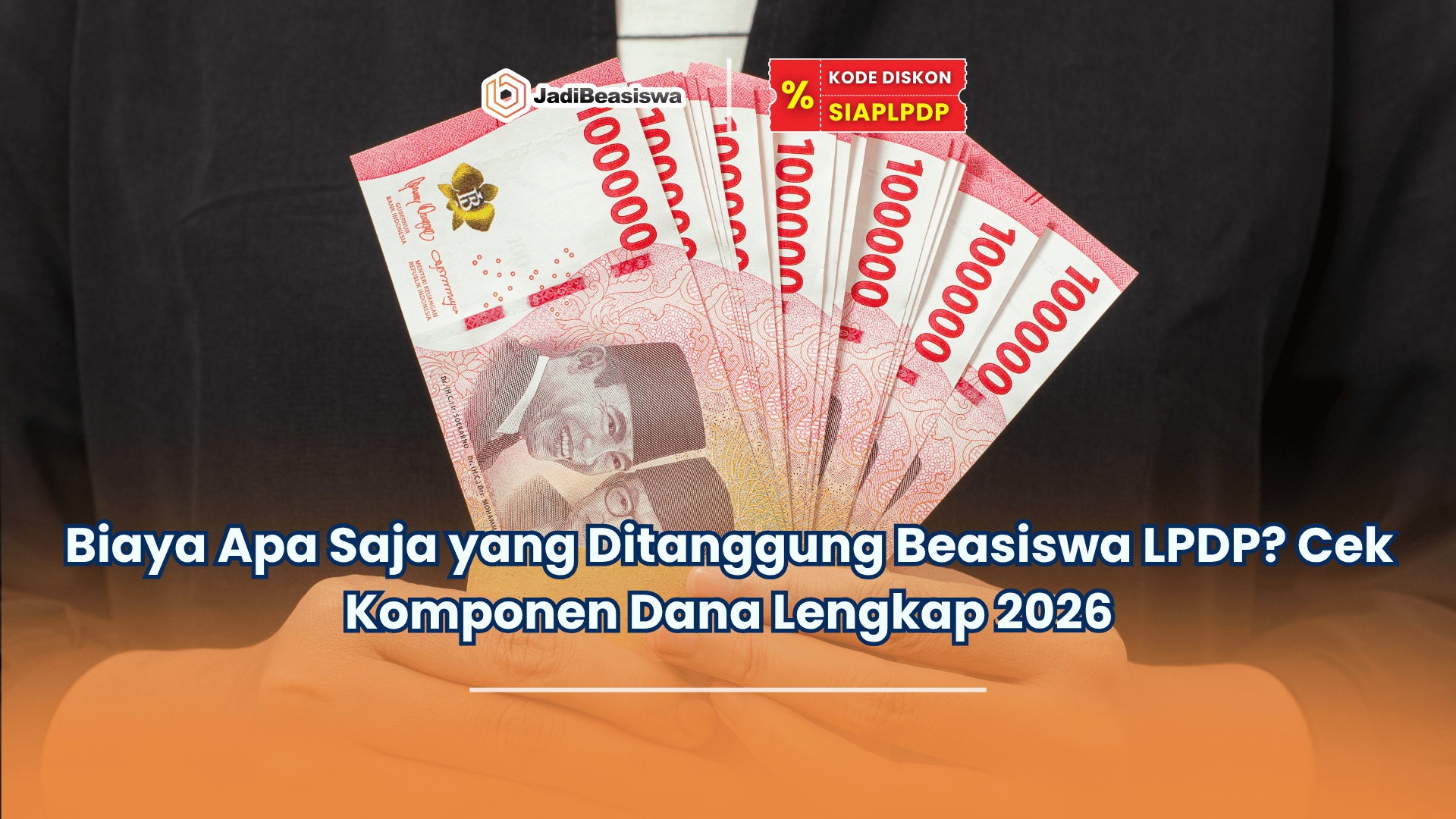 Biaya apa saja yang ditanggung beasiswa LPDP