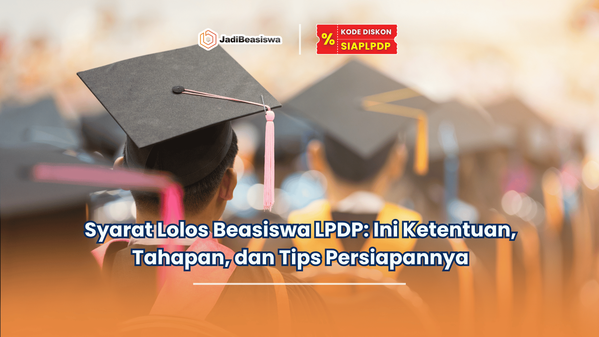 syarat lolos beasiswa lpdp