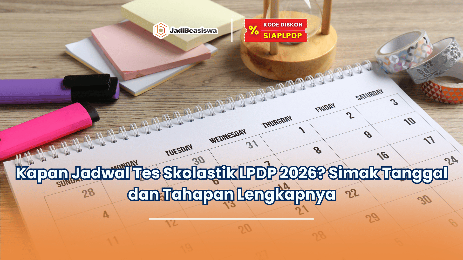 Kapan jadwal tes skolastik LPDP 2026