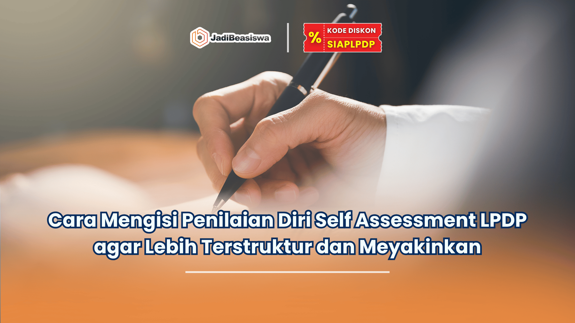 cara mengisi penilaian diri self assessment lpdp