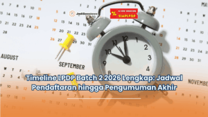 timeline lpdp batch 2 2026