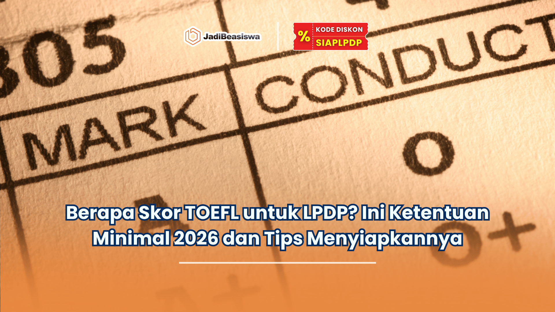 Berapa skor TOEFL untuk LPDP