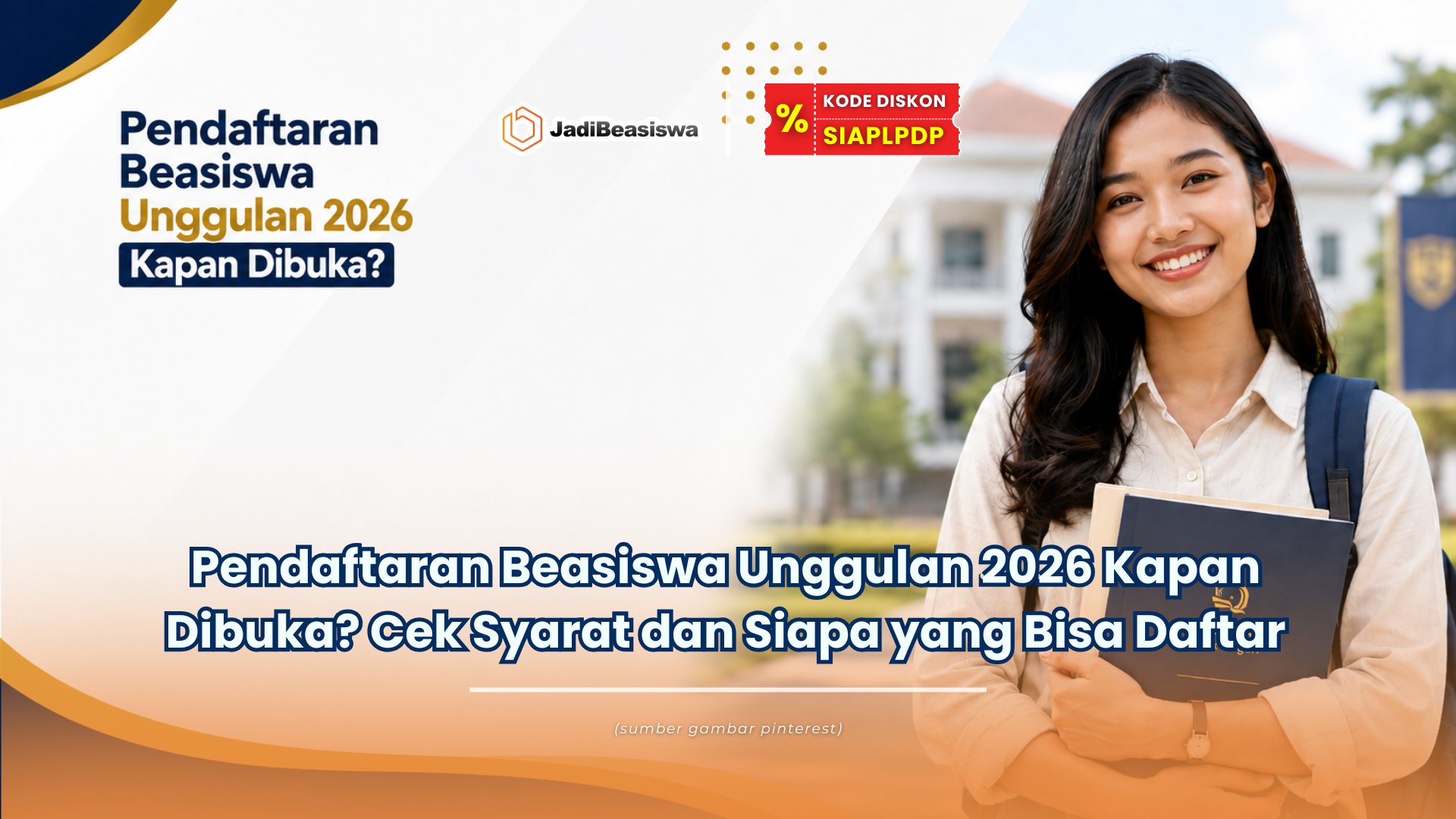 Pendaftaran Beasiswa Unggulan 2026 Kapan Dibuka? Cek Syarat dan Siapa yang Bisa Daftar