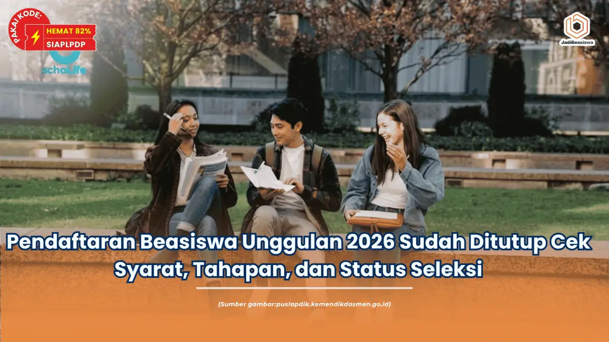 Jangan Lewatkan Tanggal Penting Jadwal LPDP 2026 Tahap 2 hingga Pengumuman Akhir