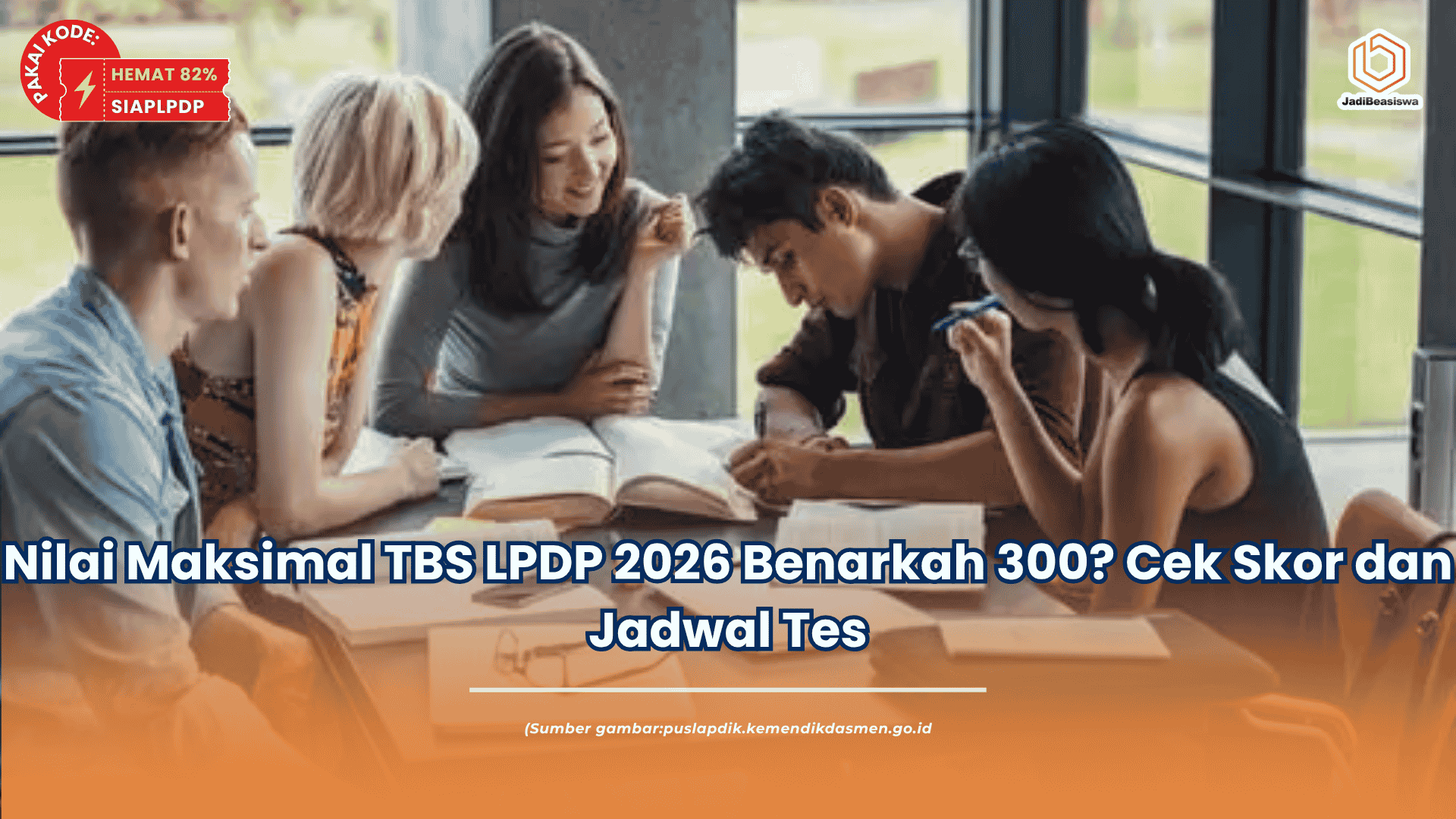 nilai maksimal tbs lpdp