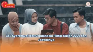 Cek Syaratnya! Kartu Indonesia Pintar Kuliah 2026 dan Jadwalnya
