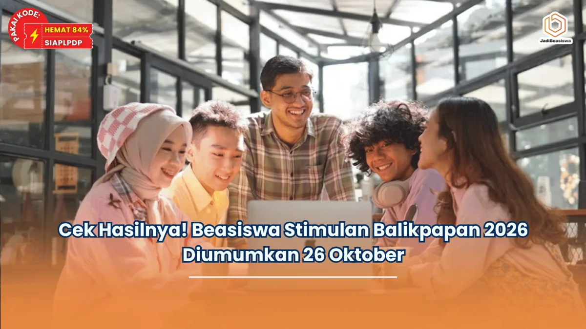 Cek Hasilnya! Beasiswa Stimulan Balikpapan 2026 Diumumkan 26 Oktober