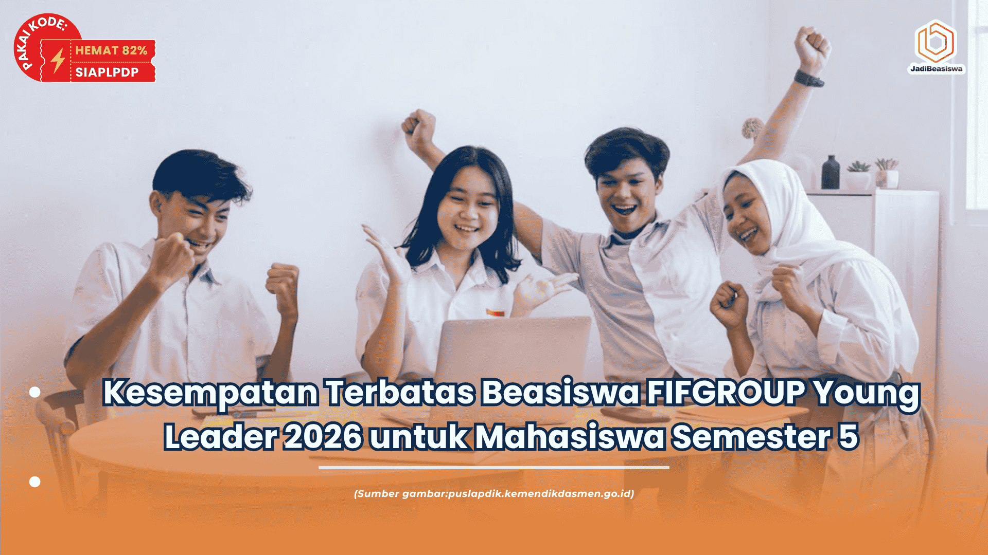 Kesempatan Terbatas Beasiswa FIFGROUP Young Leader 2026 untuk Mahasiswa Semester 5