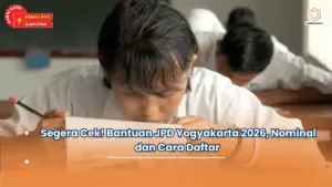 Segera Cek! Bantuan JPD Yogyakarta 2026, Nominal dan Cara Daftar
