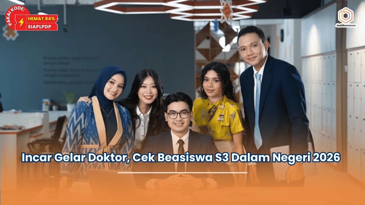 Incar Gelar Doktor, Cek Beasiswa S3 Dalam Negeri 2026