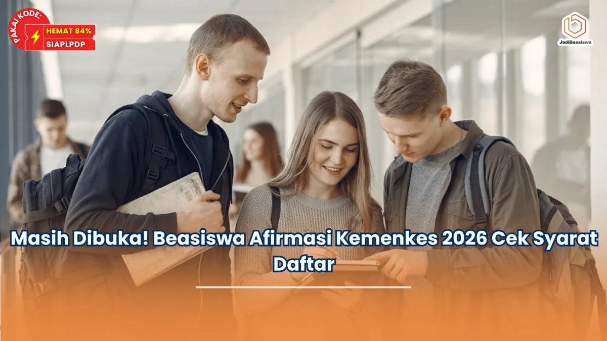 Masih Dibuka! Beasiswa Afirmasi Kemenkes 2026 Cek Syarat Daftar