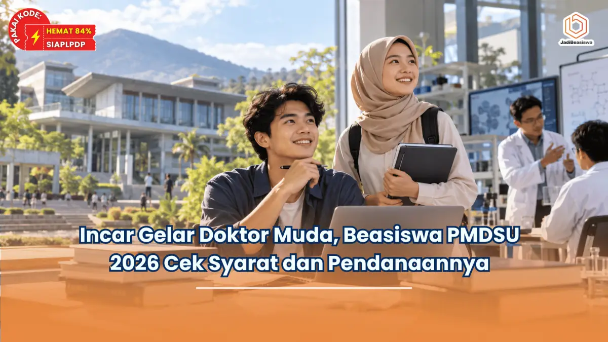 Incar Gelar Doktor Muda, Beasiswa PMDSU 2026 Cek Syarat dan Pendanaannya