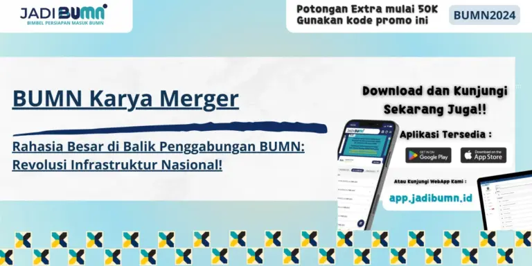 BUMN Karya Merger