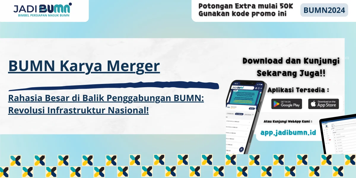 BUMN Karya Merger