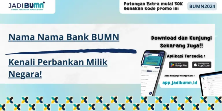 Nama Nama Bank BUMN - Kenali Perbankan Milik Negara!