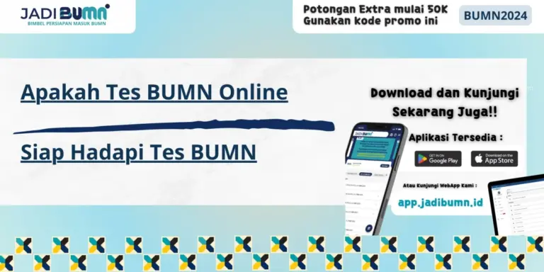 Apakah Tes BUMN Online - Siap Hadapi Tes BUMN