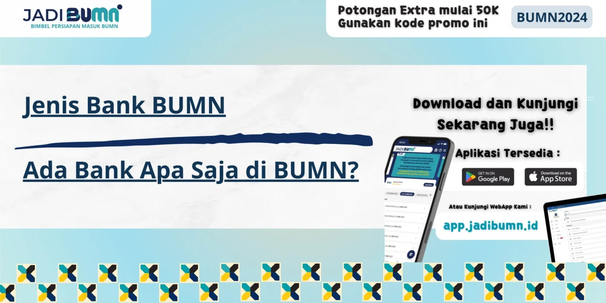 Jenis Bank BUMN - Ada Bank Apa Saja di BUMN?