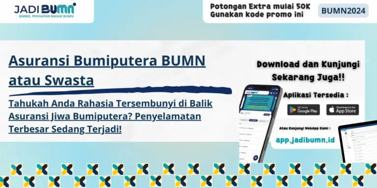 Asuransi Bumiputera BUMN atau Swasta