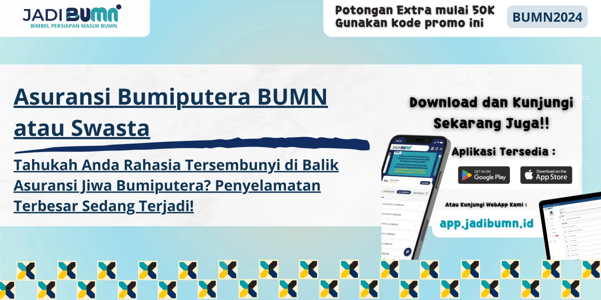 Asuransi Bumiputera BUMN atau Swasta