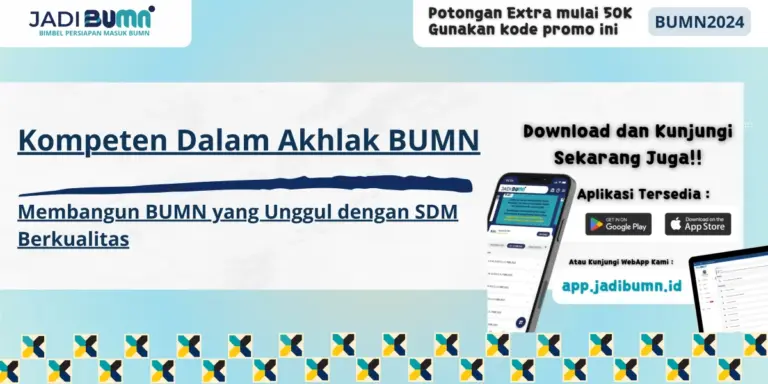 Kompeten Dalam Akhlak BUMN