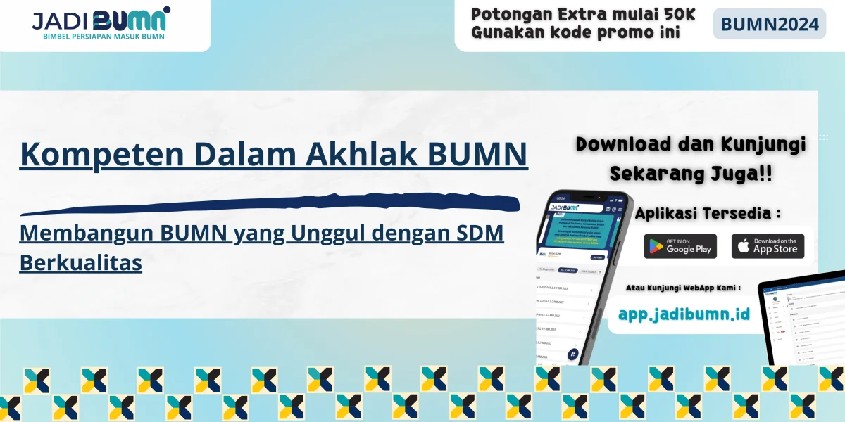 Kompeten Dalam Akhlak BUMN