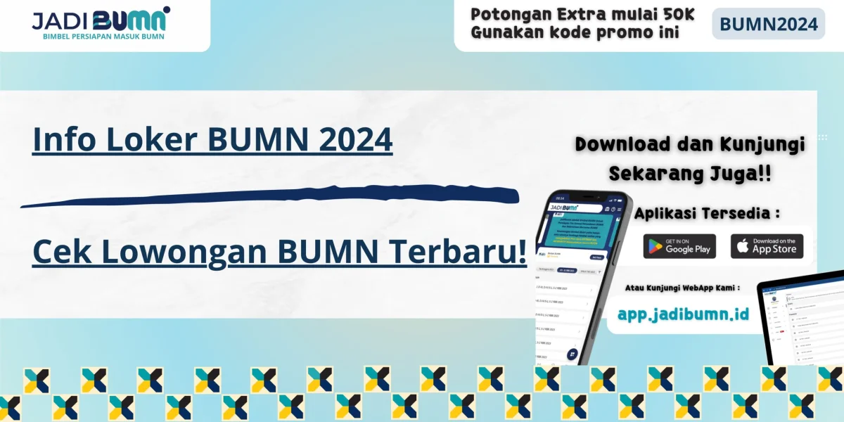 Info Loker BUMN 2024 - Cek Lowongan BUMN Terbaru!