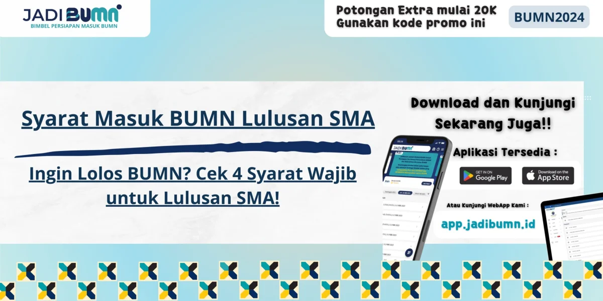 syarat masuk bumn lulusan sma