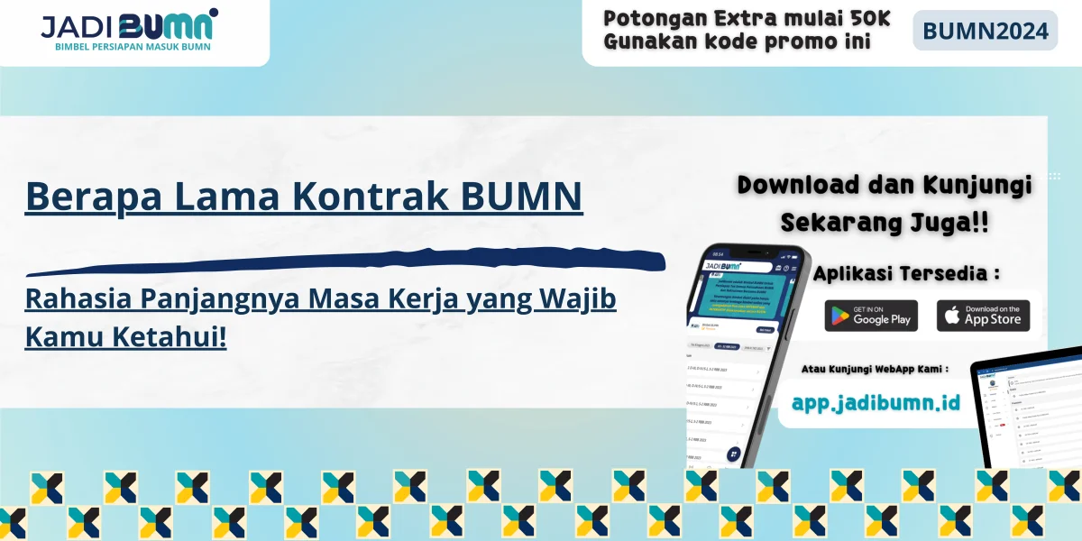 Berapa Lama Kontrak BUMN