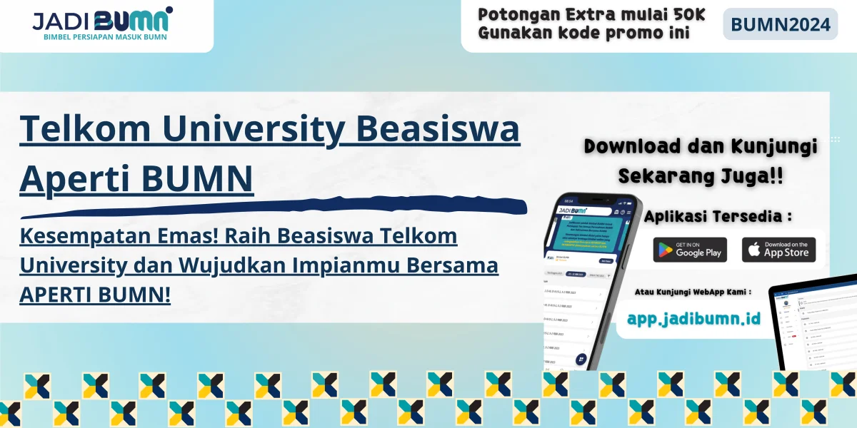 Telkom University Beasiswa Aperti BUMN