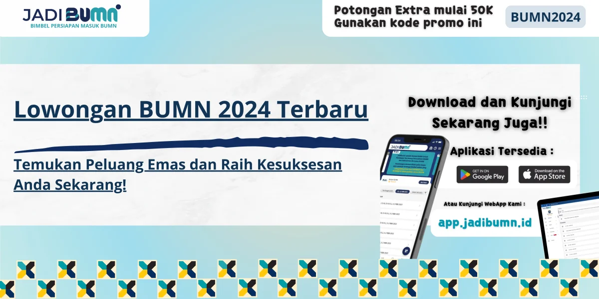 Lowongan BUMN 2024 Terbaru
