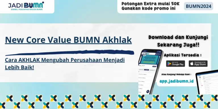 New Core Value BUMN Akhlak