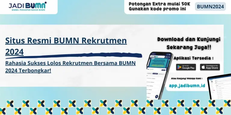 Situs Resmi BUMN Rekrutmen 2024