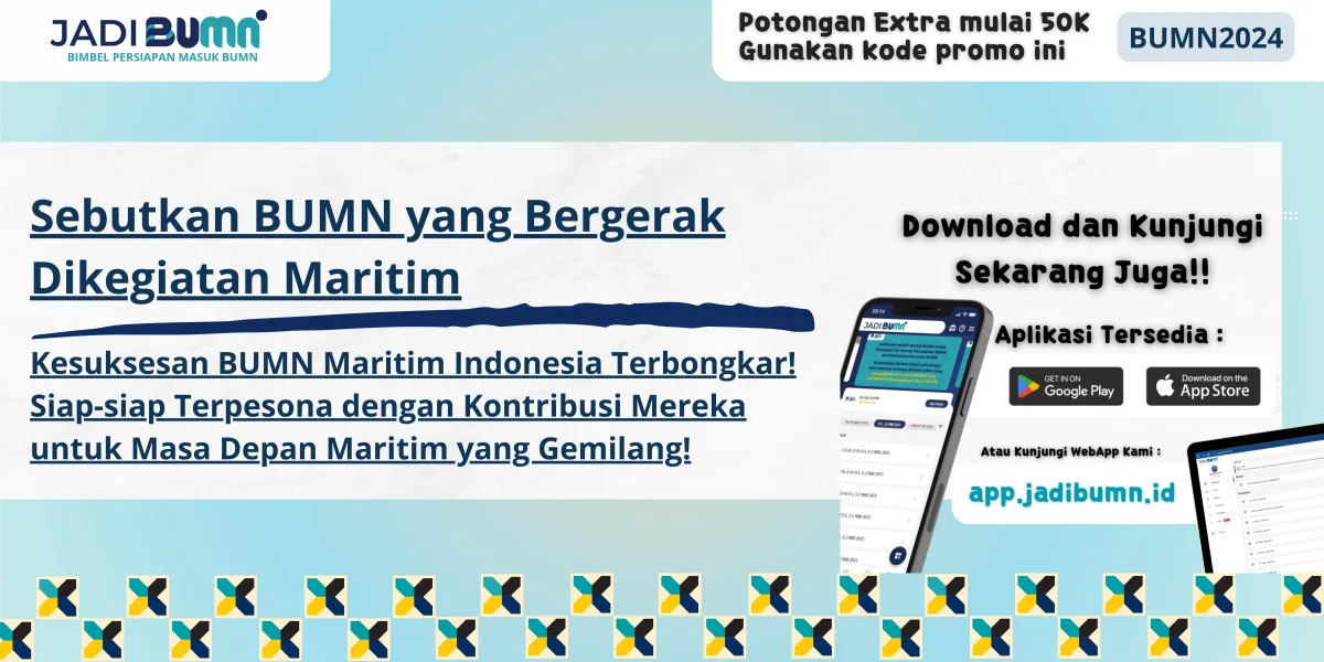 Sebutkan BUMN yang Bergerak Dikegiatan Maritim