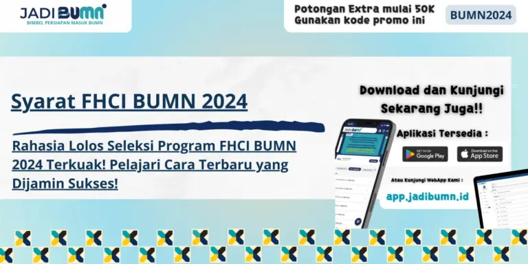 Syarat FHCI BUMN 2024