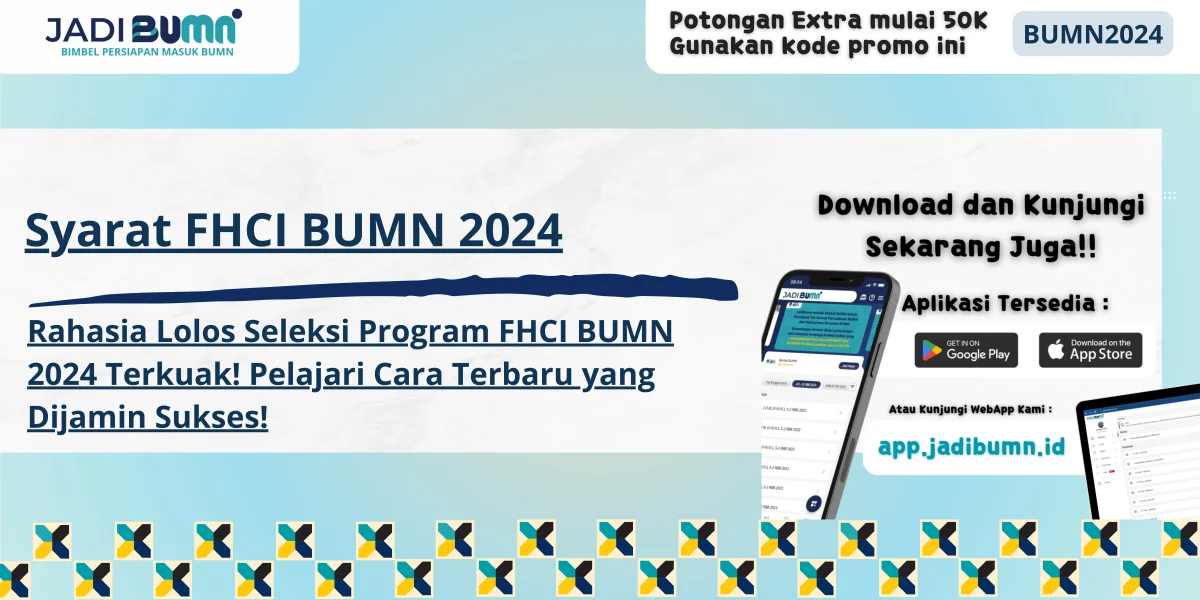 Syarat FHCI BUMN 2024