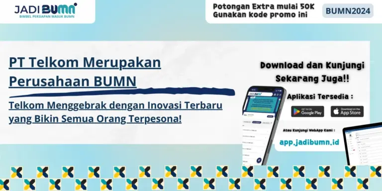 PT Telkom Merupakan Perusahaan BUMN