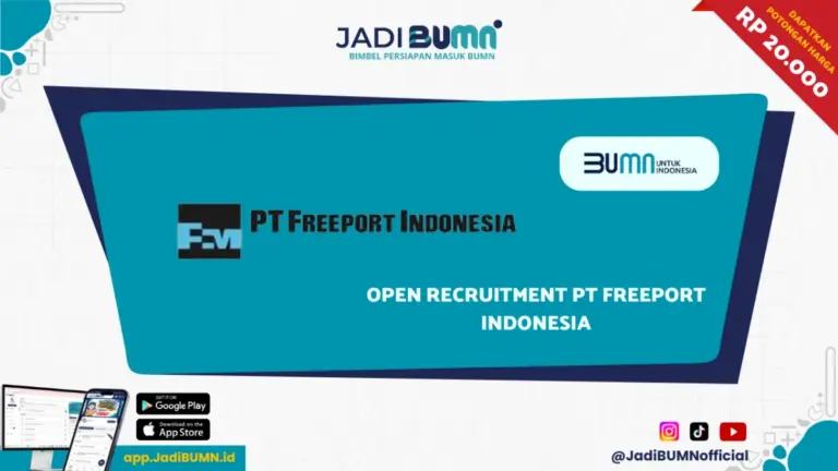 Open Recruitment PT Freeport Indonesia