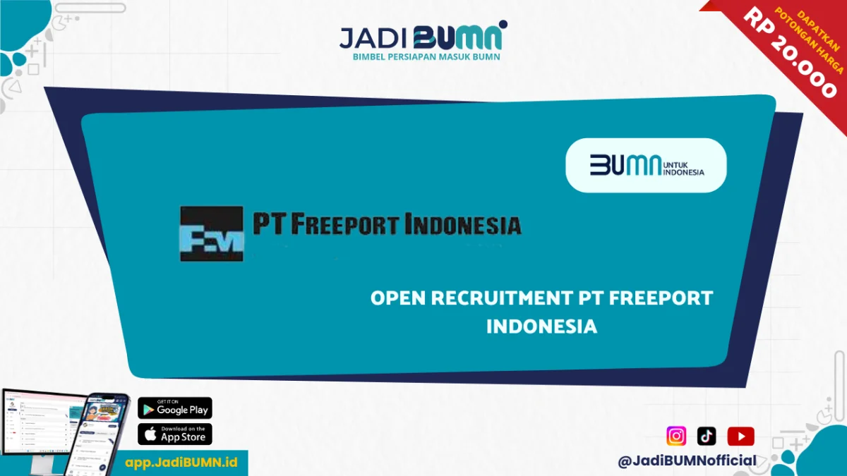 Open Recruitment PT Freeport Indonesia